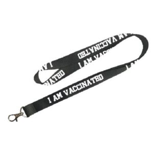 I am Vaccinated Polyester Lanyards